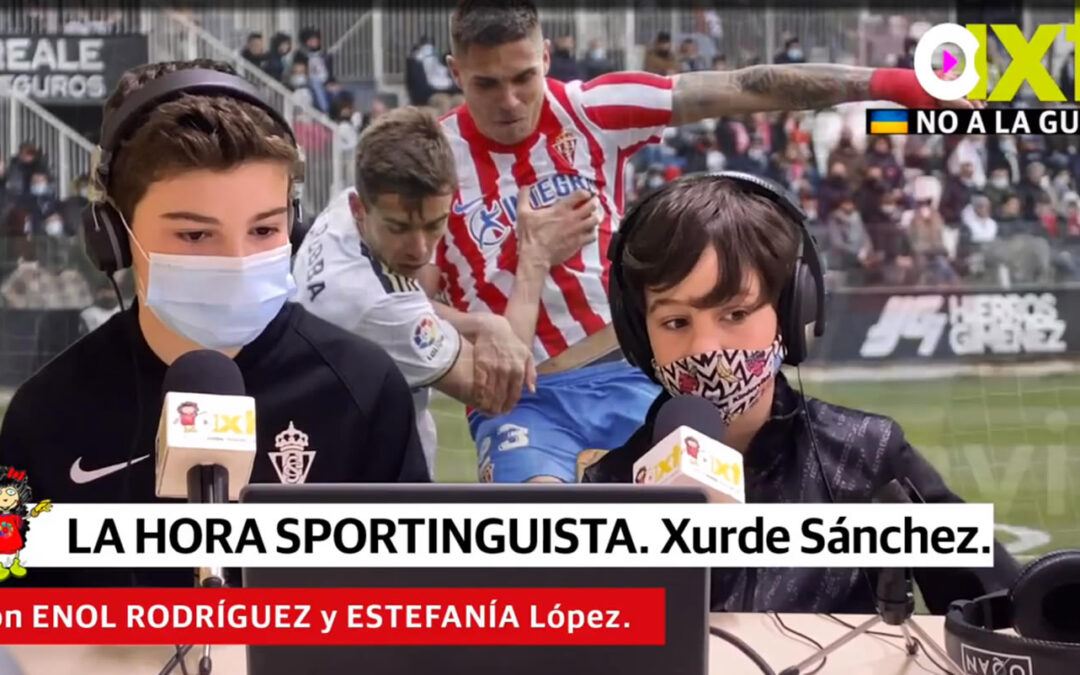 Vídeo: AXT La hora sportinguista. Programa 7